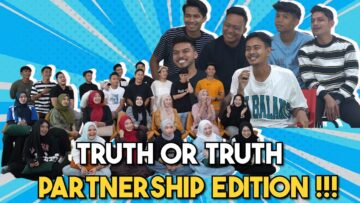 2 SHIP BARU BUBAR !!! TRUTH OR TRUTH PARTNER AI TEAM…