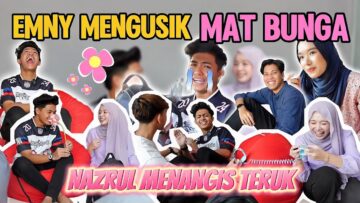 24 JAM BUAT NAZRUL BUSHING SAMPAI MENAGIS?!?🌸😳