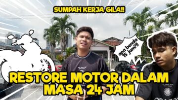 24JAM MAKEOVER MOTOR DARI TERUK MENJADI BARU??? SYAHMIE HAMPIR PENGSAN AKIBAT TAK CUKUP REHAT!!!