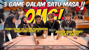 3 GAME DALAM SATU MASA!! ‼️SIAPA LAGI HEBAT LELAKI AI TEAM ATAU PEREMPUAN AI TEAM⁉️