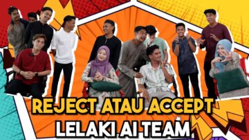 ACCEPT ATAU REJECT JJ CINTA LELAKI AI TEAM !!! SAMAD DIBUB4RKAN…
