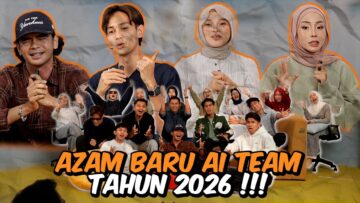 AI TEAM 2026 !!! HARI PERTAMA & AZAM YANG BARU…