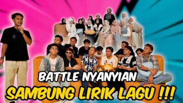 AI TEAM BATTLE NYANYIAN SAMBUNG LIRIK LAGU !!!