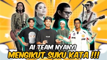 AI TEAM CHALLENGE NYANYI MENGIKUT SUKU KATA !!!