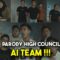 AI TEAM LAKON PARODY H1GH COUNC1L !!!