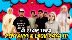 AI TEAM TEKA PENYANYI LAGU RAYA !!! HARRY RINDU SUASANA RAYA ???
