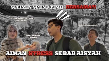 AIMAN DAN AISYAH JUMPA MINION DEKAT PETROSAINS⁉️ AISYAH BUAT AIMAN STRESS 1 HARI‼️