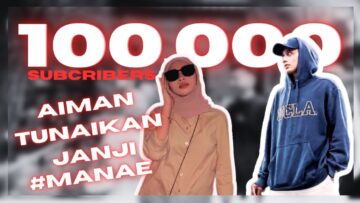 AIMAN NEW LOOK SEMPENA 100k SUBSCRIBERS FAE? AIMAN MAKIN HENSEM? FAE JATUH HATI .