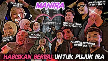 AIMAN SANGGUP HABISKAN DUIT BERIBU ‼️ SEMATA MATA PUJUK IRA ‼️ IRA TAK HARGAI KEJUTAN DARI AIMAN ⁉️