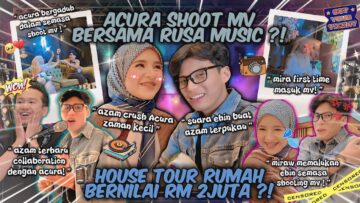 ALHAMDULILLAH MUSIC VIDEO EHIN MIRA BERSAMA RUSA MUSIC !! HOUSE TOUR RUMAH BERNILAI RM2.5 JUTA !!
