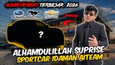 ALHAMDULILLAH SUPRISE SPORTCAR IDAMAN AITEAM!!! NEW ACHIEVEMENT TERBESAR TAHUN BARU?!