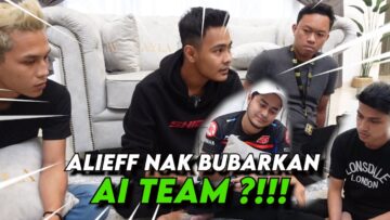 ALIEFF NAK BUBARKAN AI TEAM !!! PRANK SEMUA NAK BERHENTI JADI YOUTUBER…