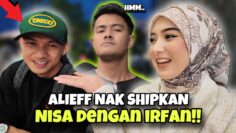 ALIEFF NAK SHIPKAN NISA DENGAN IRFAN !! VIRAL ISU TUANG AIR BARBICAN !!
