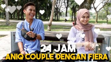 ANIQ FIERA COUPLE 24 JAM !!! INILAH C4TD0G AITEAM..