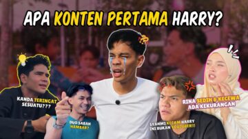 APA KONTEN PERTAMA HARRY? RINA SEDIH & KECEWA?! SYAHMI KECAM HARRY!?