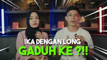 APA YANG SEBENARNYA TERJADI KEPADA IKA & LONG !!! MEREKA G4DUH KE ?