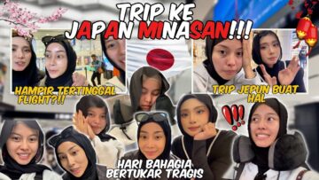 ARIGATOO TRIP KE JAPAN❗️❗️ BAHAGIA ATAU TRAGISS❗️❗️