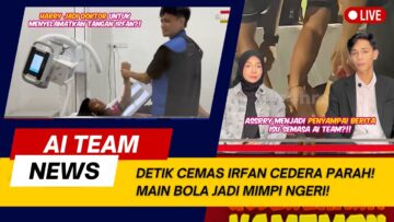 ASSLAH & HARRY JADI PENYAMPAI BERITA?! DETIK CEMAS IRFAN CEDERA PARAH?! BERMAIN JADI MIMPI NGERI?!