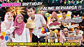 ASSRY KE JB UNTUK SURPRISE MAMA! KENAPA HARRY MENANGIS?! RUPANYA ABAH HARRY DAN MAMA ADA PERSAMAAN!!