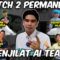 BATCH 2 PERMANENT !! HARZAN TAK LAYAK !! SEMUS BAGUS !!