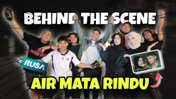 BEHIND THE SCENE AIR MATA RINDU !! NISA DAH CRUSH LAMA DEKAT TUAH ?!!