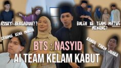 BEHIND THE SCENE NASYID AI TEAM!! NUHA PANDAI NASYID!! KONSERT INTEAM HERE WE GO!!