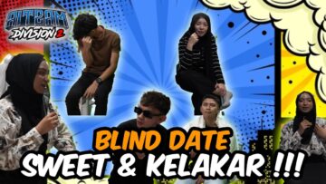 BLIND DATE SWEET & KELAKAR !!! DILAMAR DENGAN BUNGA…