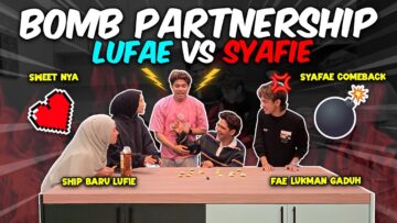 BOMB PARTNERSHIP !! SEMUA BEG4DUH SATU SAMA LAIN !!