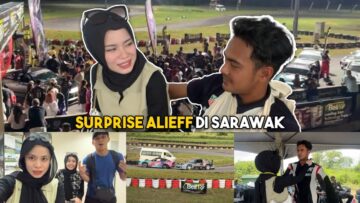 Buat surprised kat alieff di sarawak ! Tapi bella yang kena surprised ??!