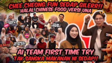 BUATKAN MAKANAN CHINESE UNTUK AI TEAM !!ASSLAH DAN AISYAH KACIP MENDONIAA
