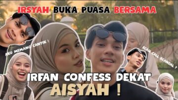BUKAN PRANK DAH!!! IRFAN CONFESS AISYAH??