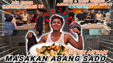 BUTTERMILK CHICKEN DARI ABG SADO ‼️ ABG ALIEF KRITIK MASAKAN AIMAN⁉️  AIMAN ADA BAKAT MEMASAK‼️