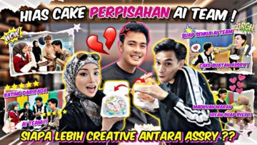 CAKE BUATAN ASSRY UNTUK AI TEAM !! MOMENT AI TEAM YANG BAKAL DIRINDUI :((