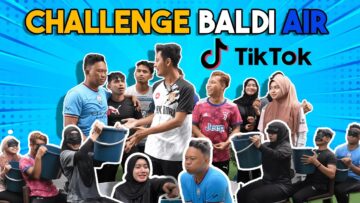CHALLENGE BALDI AIR & MUKA LAWAK !!!