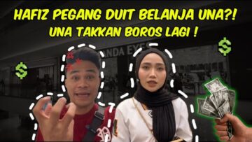 CHALLENGE HAFIZ PEGANG DUIT BELANJA | UNA TAKKAN BOROS LAGI !!