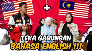 CHALLENGE TEKA GABUNGAN BAHASA ENGLISH !!! AIMAN TERLEBIH CONFIDENT BILA SPEAKING…