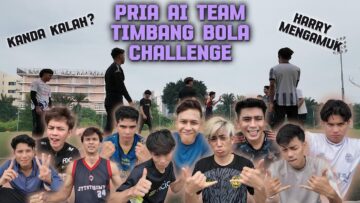 CHALLENGE TIMBANG BOLA LELAKI AI TEAM !! ATLET AI TEAM TUNJUK BAKAT !!