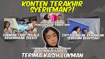CIPTA MEMORI BERSAMA SEBELUM HARI TERAKHIR?! SYER PERTAHANKAN LOKMAN?!!
