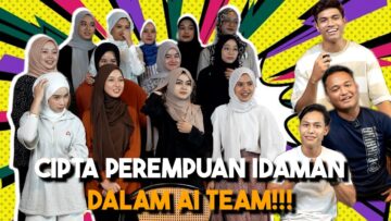 CIPTA PEREMPUAN IDAMAN AI TEAM !!! SIAPAH YANG TERCANTIK ???