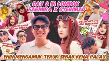 DAY 2 IN LOMBOK‼️EHIN KENA PALAU SAMPAI MENGAMUK TERUK⁉️ TRAVEL SAMBIL MKN SEAFOOD FRESH DI LOMBOK‼️