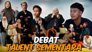 DEBAT SIAPA TALENT SEMENTARA YANG LAYAK DISERAP DALAM AI TEAM !!! VIDEO SEBELUM MEREKA KELUAR…