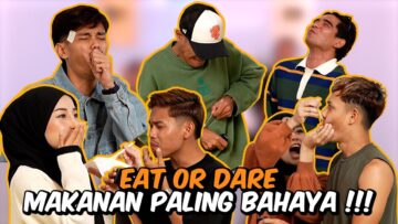 EAT OR DARE AI TEAM !!! MALKOSYAH ISYTIHAR BUBAR …
