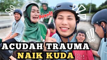 FARIDAH TRAUMA NAIK KUDA DENGAN EHIN !! EHIN KENE MARAH DENGAN FARIDAH !!