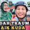 FARIDAH TRAUMA NAIK KUDA DENGAN EHIN !! EHIN KENE MARAH DENGAN FARIDAH !!