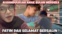 FATIN DIPAKSA BERSALIN AWAL‼️
