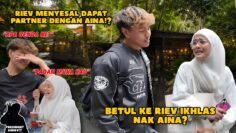 FIRST DATE AIRIEV DAH BERGADUH ?! RIEV MALU TENGOK OUTFIT AINA !! AINA MERAJUK ?!