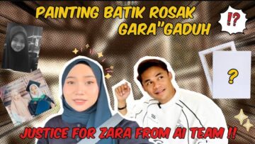 GADUH DISEBABKAN BATIK ROSAK | PESANAN RINGKAS UNTUK SEMUA, JUSTICE 4 ZARA