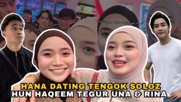 GALA PREMIERE SOLOZ MOVIE  !! UNA DAPAT TAWARAN BERLAKON !! HUN HAQEEM MINAT RINA ?!!