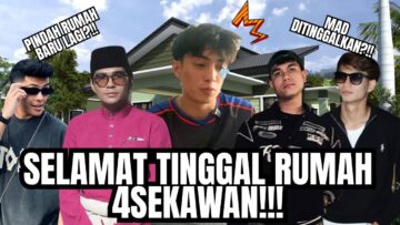HANYA TINGGAL KENANGAN MANIS PAHIT DI RUMAH 4SEKAWAN?!.NO MORE RUMAH 4SEKAWAN!!