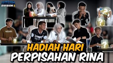 HARI PERPISAHAN RINA !!! KANDA BERIKAN HADIAH YANG SANGAT SPESIAL…